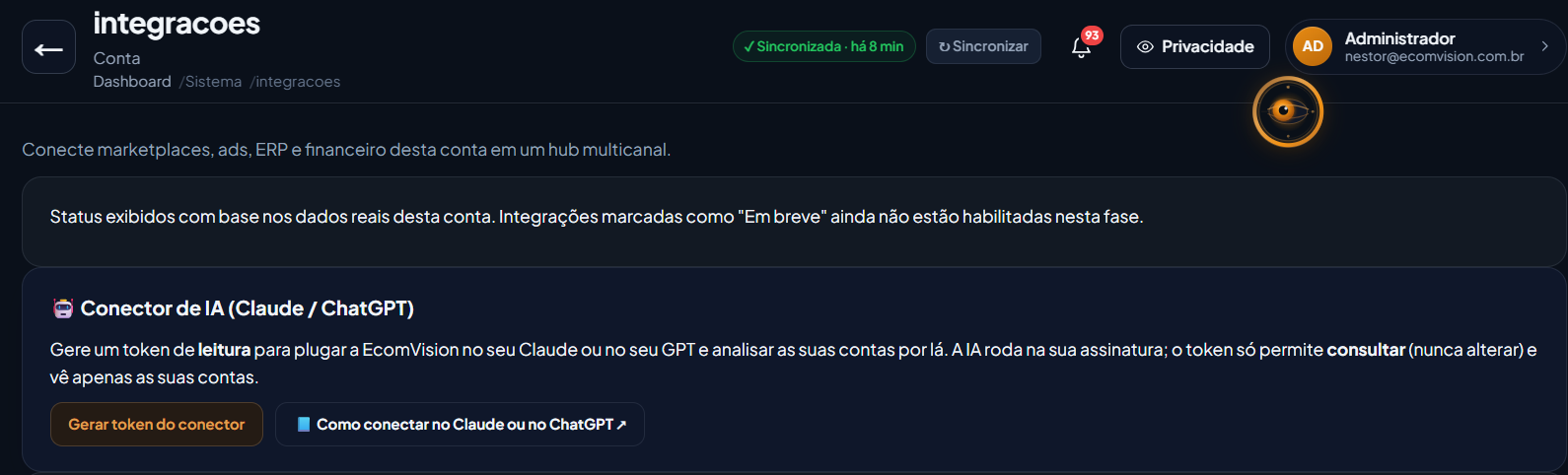 Tela de Integrações do EcomVision, card Conector de IA (Claude / ChatGPT) com o botão Gerar token do conector